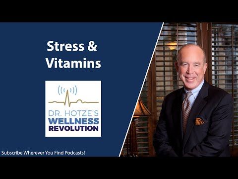Stress & Vitamins