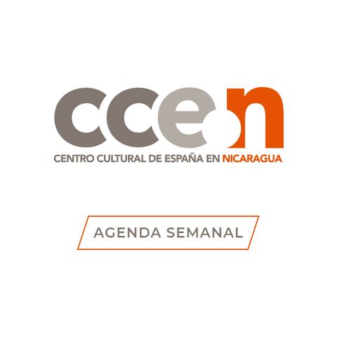 2021 32 Agenda Cultural de Nicaragua de la Semana - Viernes 3 a viernes 10 de septiembre