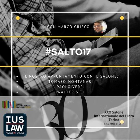#SalTo30 Lo Speciale Salone Internazionale del Libro Torino 2017