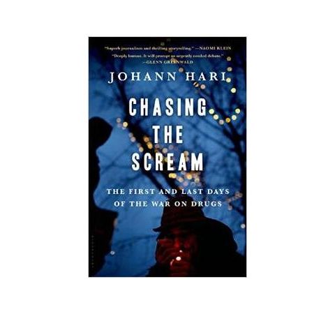 CHASING THE SCREAM-Johann Hari