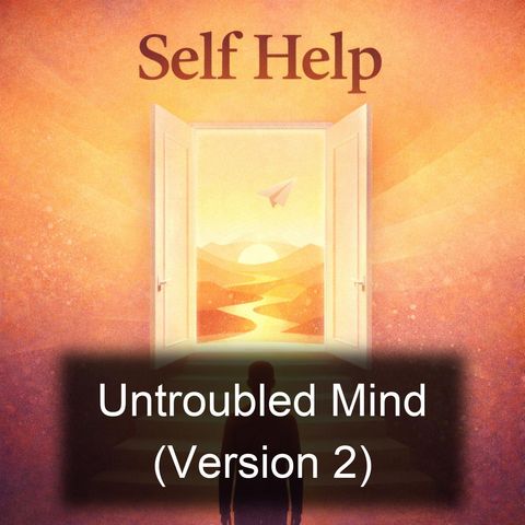Untroubled Mind Version 2 - Herbert J Hall