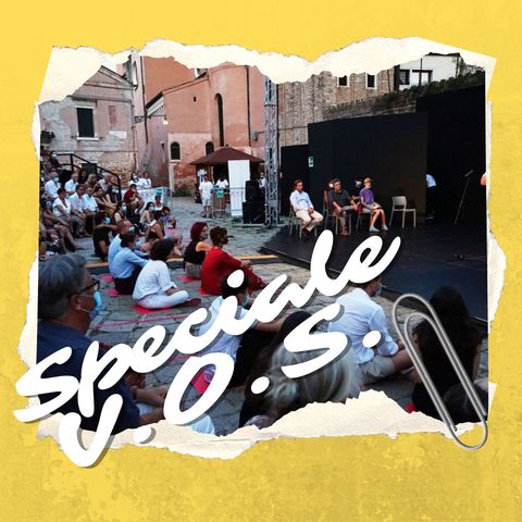 Speciale Venice Open Stage 2022