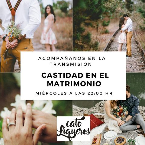 Episodio 9 - Castidad en el matrimonio 1/2 💖😍