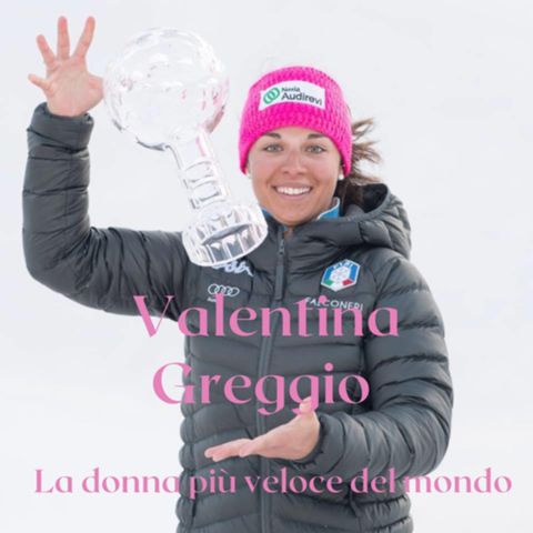 47. Valentina Greggio, la donna più veloce del mondo