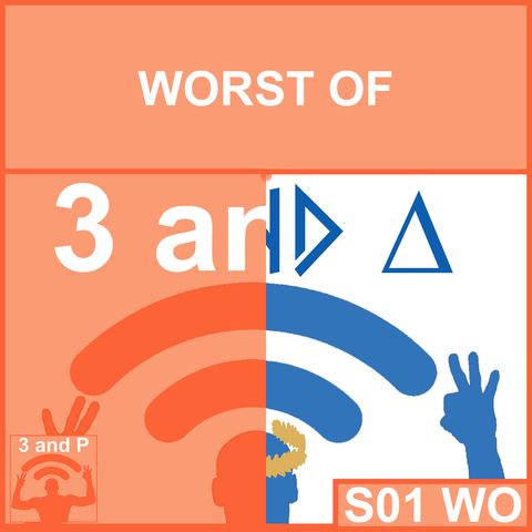 S01 - Worst of