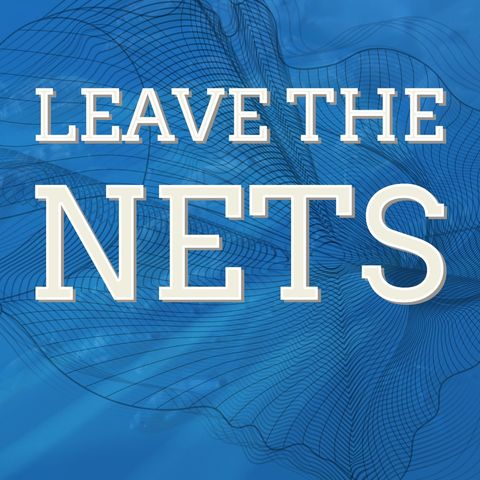 2024_0825 Leave the Nets