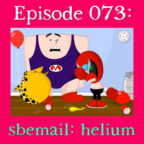 073: sbemail: helium