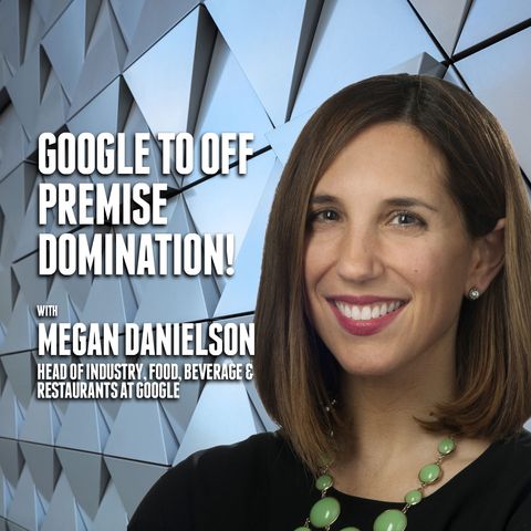 33. Google to Off Premise Domination!