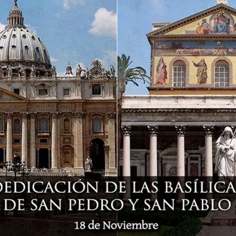 Dedicación de las basílicas de San Pedro y San Pablo