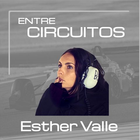 #007 Esther Valle