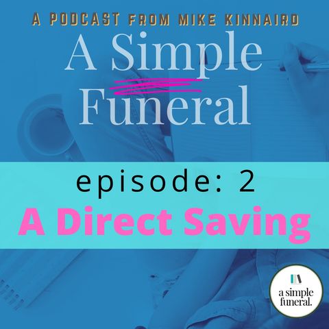 Episode 2: A Direct Saving
