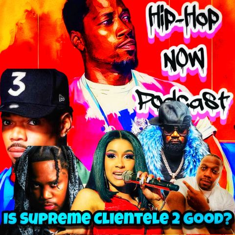 Is Supreme Clientele 2 Good?