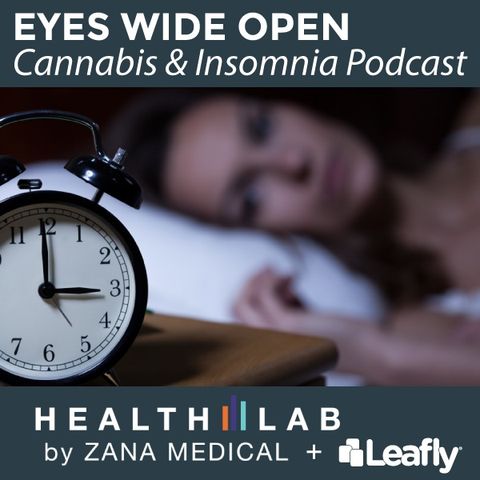 Eyes Wide Open | Cannabis & Insomnia (Trailer)