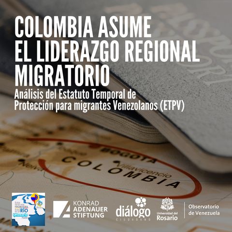 Colombia asume el liderazgo regional migratorio