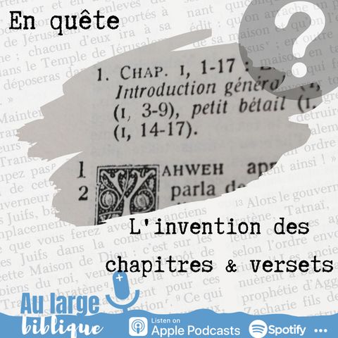 #180 Enquete (7) L'invention des chapitres et versets