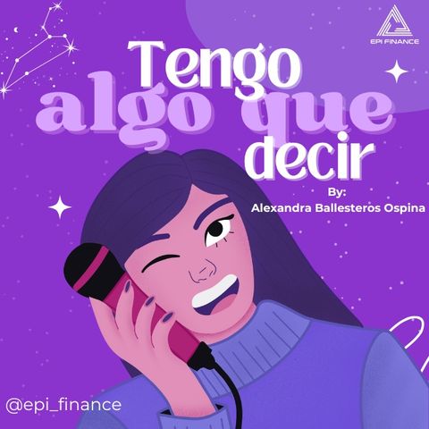 Bienvenidos a Tengo Algo Que Decir: El Inicio del Viaje