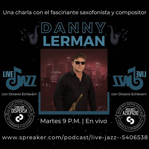 Live Jazz Danny Lerman