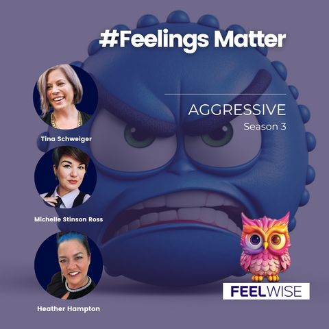 Aggressive - #FeelingsMatter
