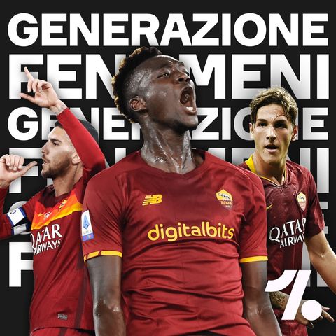 Generazione Fenomeni #18 - La Roma vincerà la Conference League? (con Gabriele Conflitti, Alec Cordolcini e Emanuele Atturo)