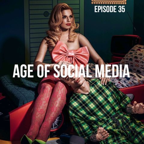 Age of Social Media