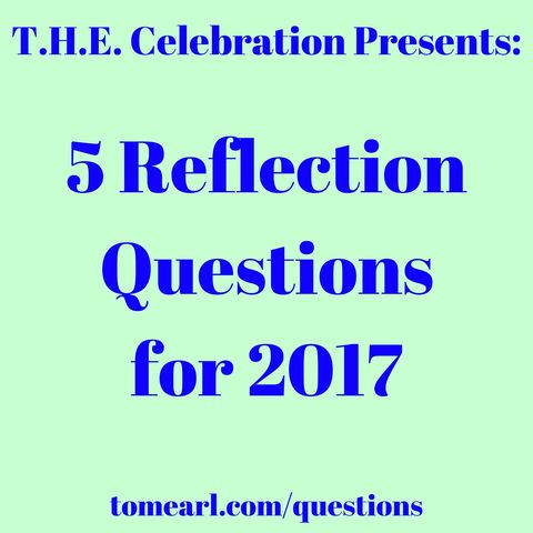 5 Reflections Questions for 2017