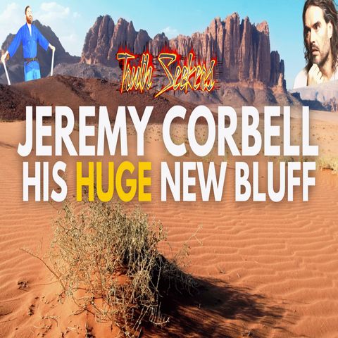 Jeremy Corbell : Disinformation peddler! His new HUGE bluff!