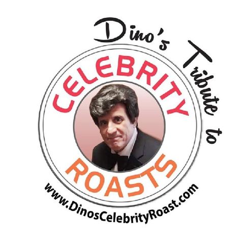 NEW :60 Radio Spot For Dino's Celebrity Roast Nov 5, 2017