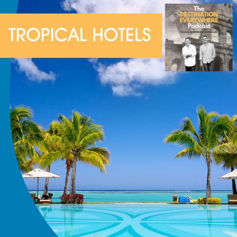 Top 10 Tropical Hotels for Incentive Programs & Large Groups