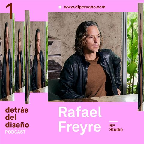 Ecosistemas de Diseño con Rafael Freyre