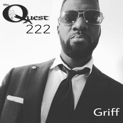 The Quest 222. Griff Is The Name.