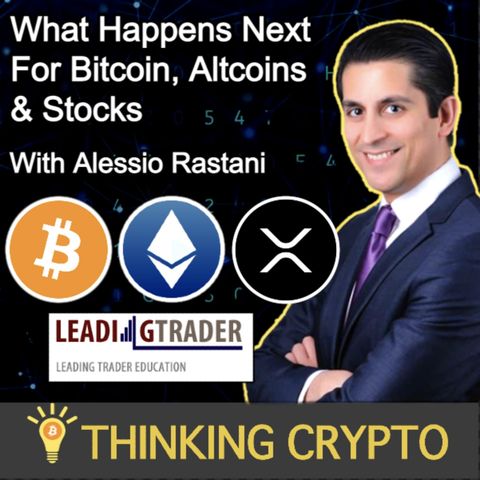 Alessio Rastani On What's Next For Bitcoin, Altcoins, & Stocks - Fed, Recession, Goldman Sachs
