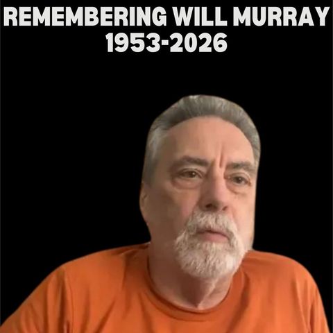Remembering Will Murray
