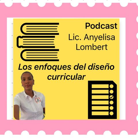 Análisis De Los Enfoques Del Diseño Curricular Vigente