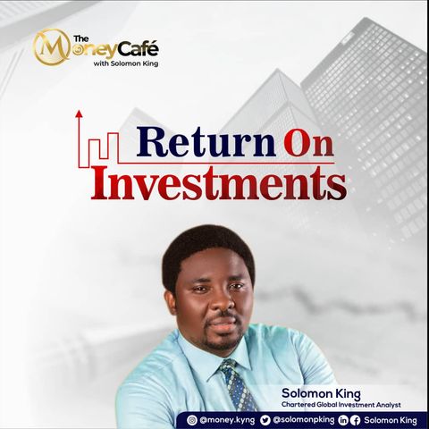 Return On Investment