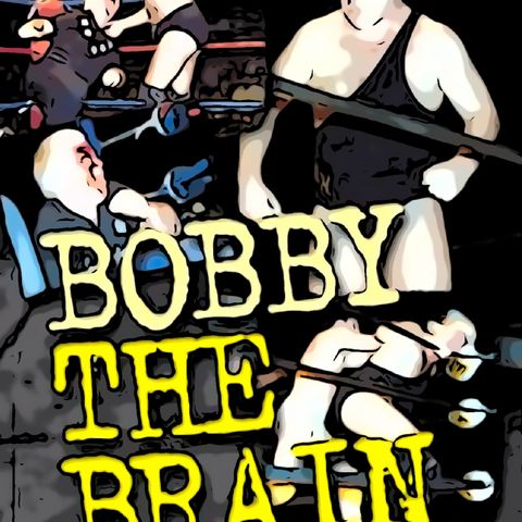 Episode 244: TMPT Feature Show: Bobby Heenan Author, Steve Anderson