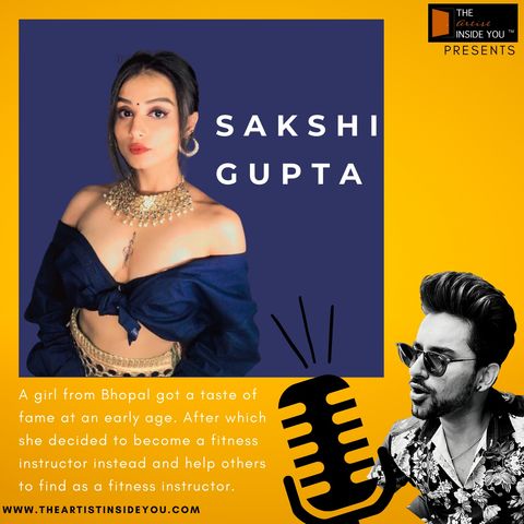 Healthy lifestyle of an artist vs the obstacles in life,  with Sakshi Gupta (Educator)
