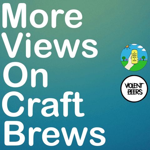 Introduction to More Views on Craft Brews