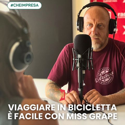 CHE IMPRESA | Viaggiare in bicicletta è facile con Miss Grape