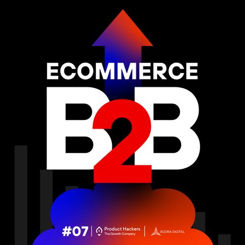 ECommerce B2B #7: Facturar 21M exportando artículos de seguridad a 25 países con Gorka Urbieta de ARREGUI