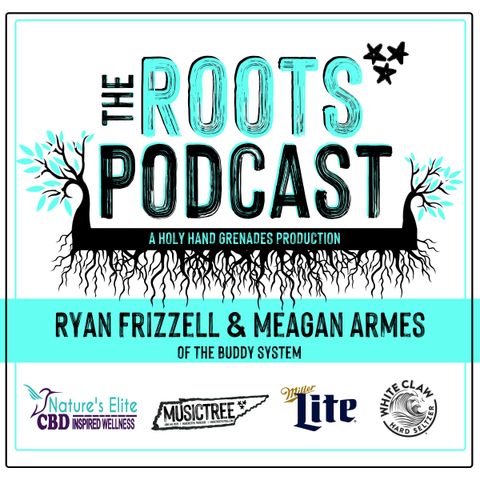 EPS9 with Ryan Frizzell and Meagan Armes of The Buddy System
