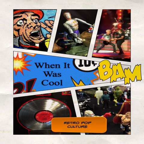 When It Was Cool Podcast - NBCU's Peacock Network plus Phil Collins and more - Episode 116