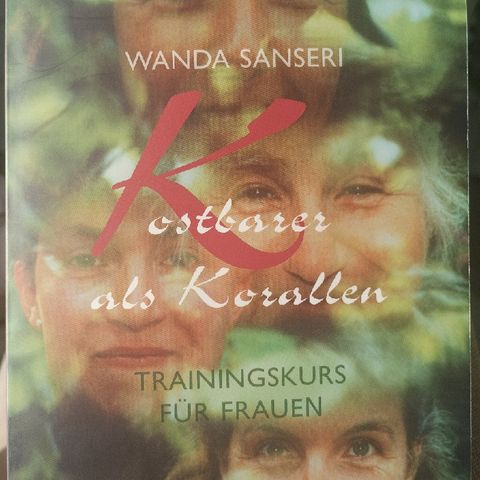 Erkenne und genieße Deine wahre Identität dein gottgegebenes Sein!Kostbarer als Korallen & Gott will mich!Sind Kurse von Frauen für Frauen!