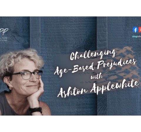 CHALLENGING AGE-BASED PREJUDICES || ASHTON APPLEWHITE