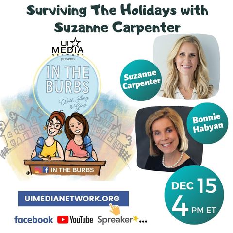 Like SURVIVING THE HOLIDAYS WITH SUZANNE CARPENTER