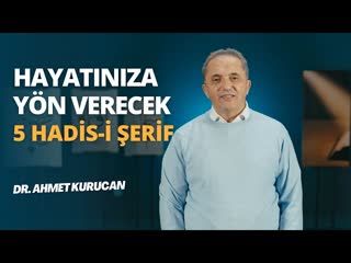 Bütün Hadisler kaybolsa bu 5 Hadis-i Şerif yeter!