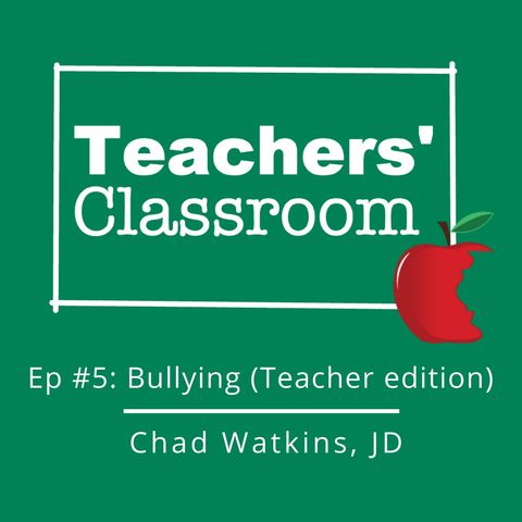Bullying in the Classroom with School Attorney Chad Watkins