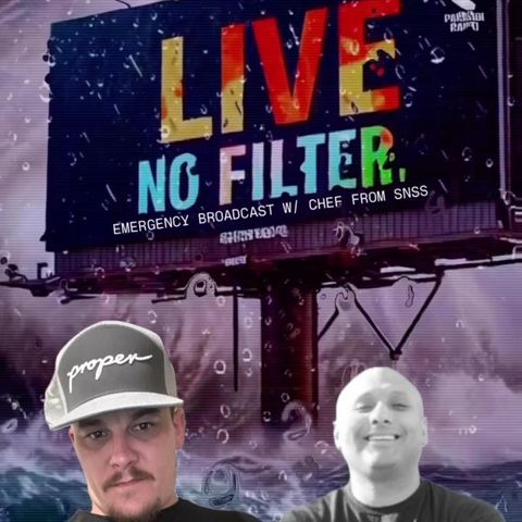 🔴LIVE NO FILTER #8! W! Chef from SNSS & Trebles Garcia