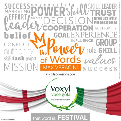 THE POWER OF WORDS con Max Veracini: FESTIVAL
