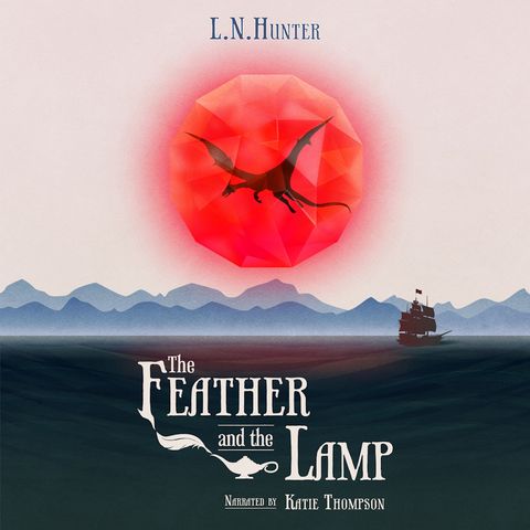 The Feather and the Lamp by L. N. Hunter