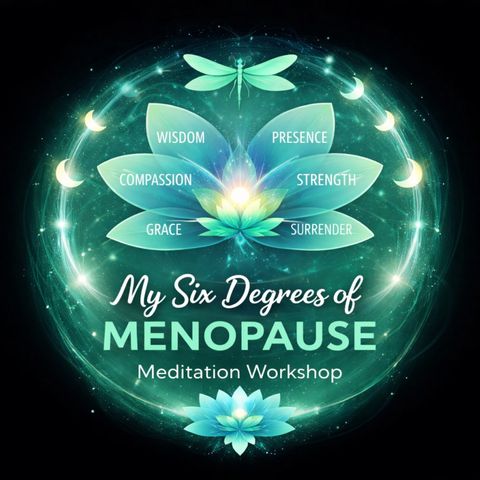 Menopause & Meditation